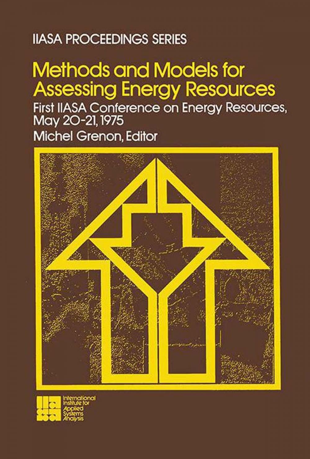 Big bigCover of Methods and Models for Assessing Energy Resources