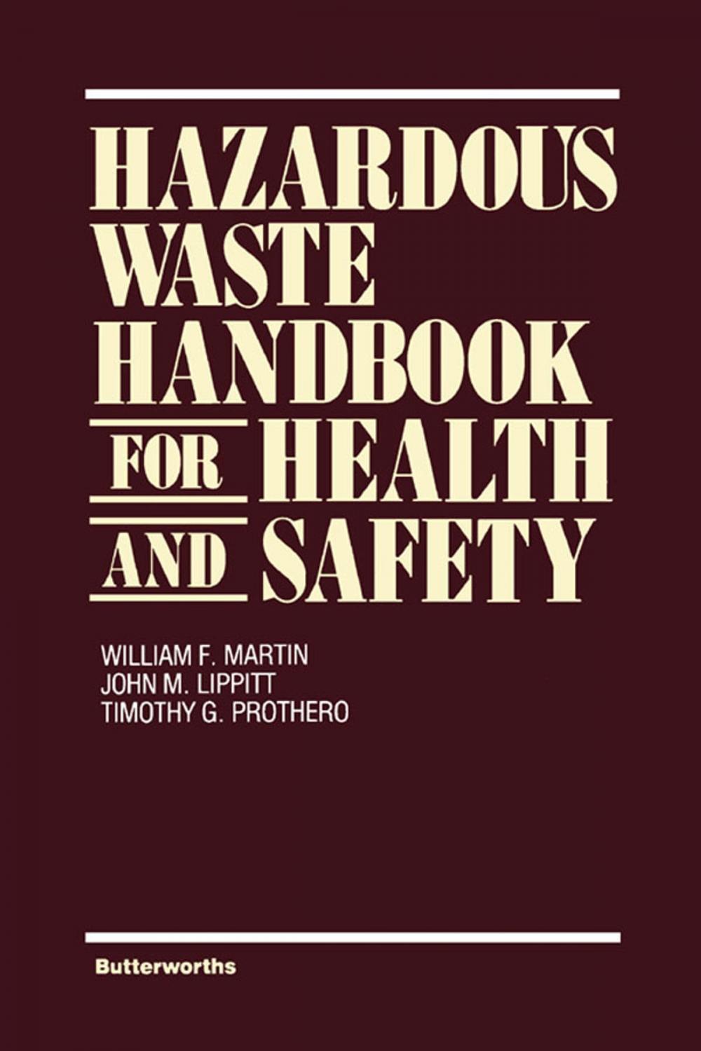 Big bigCover of Hazardous Waste Handbook for Health and Safety