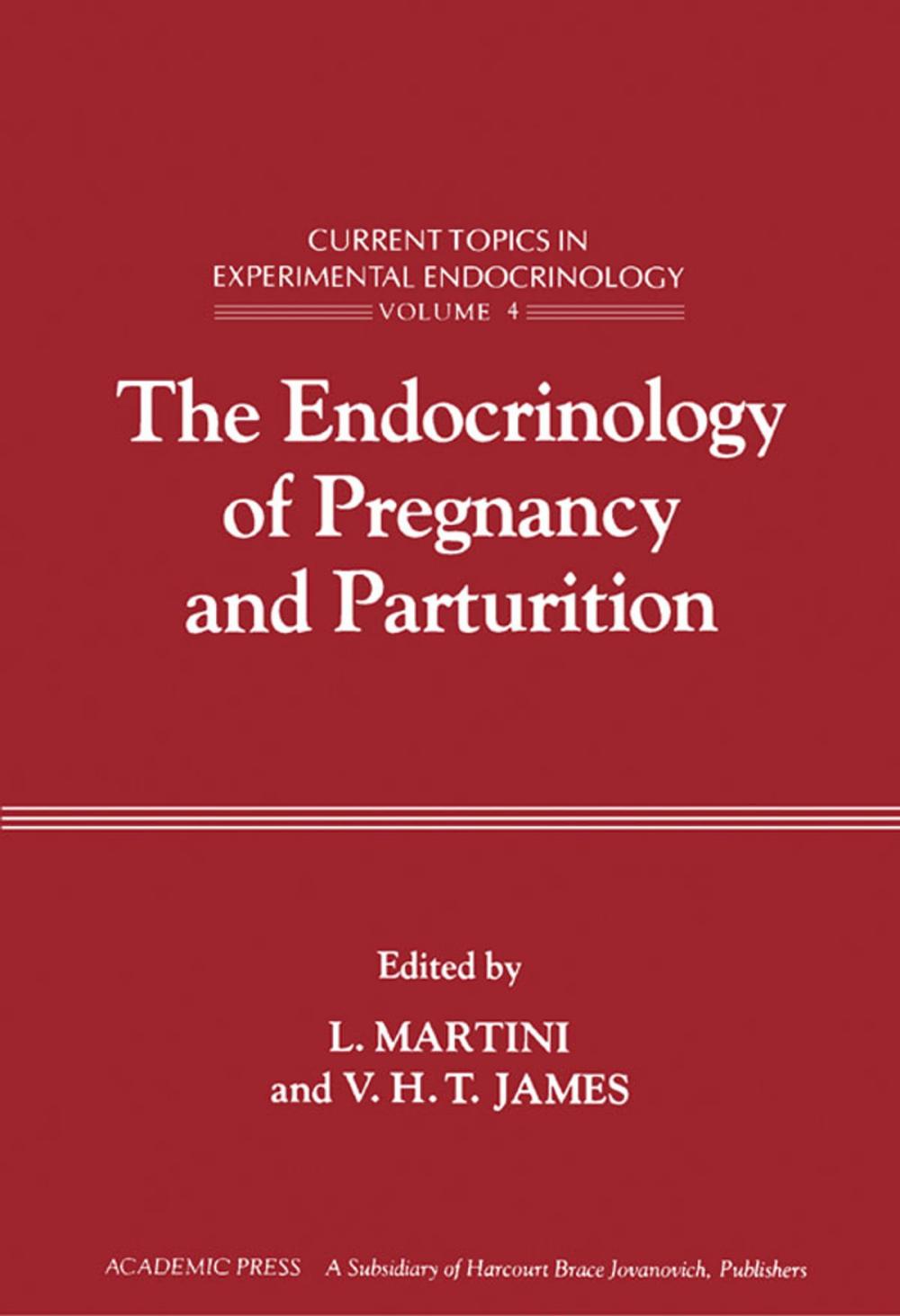 Big bigCover of The Endocrinology of Pregnancy and Parturition