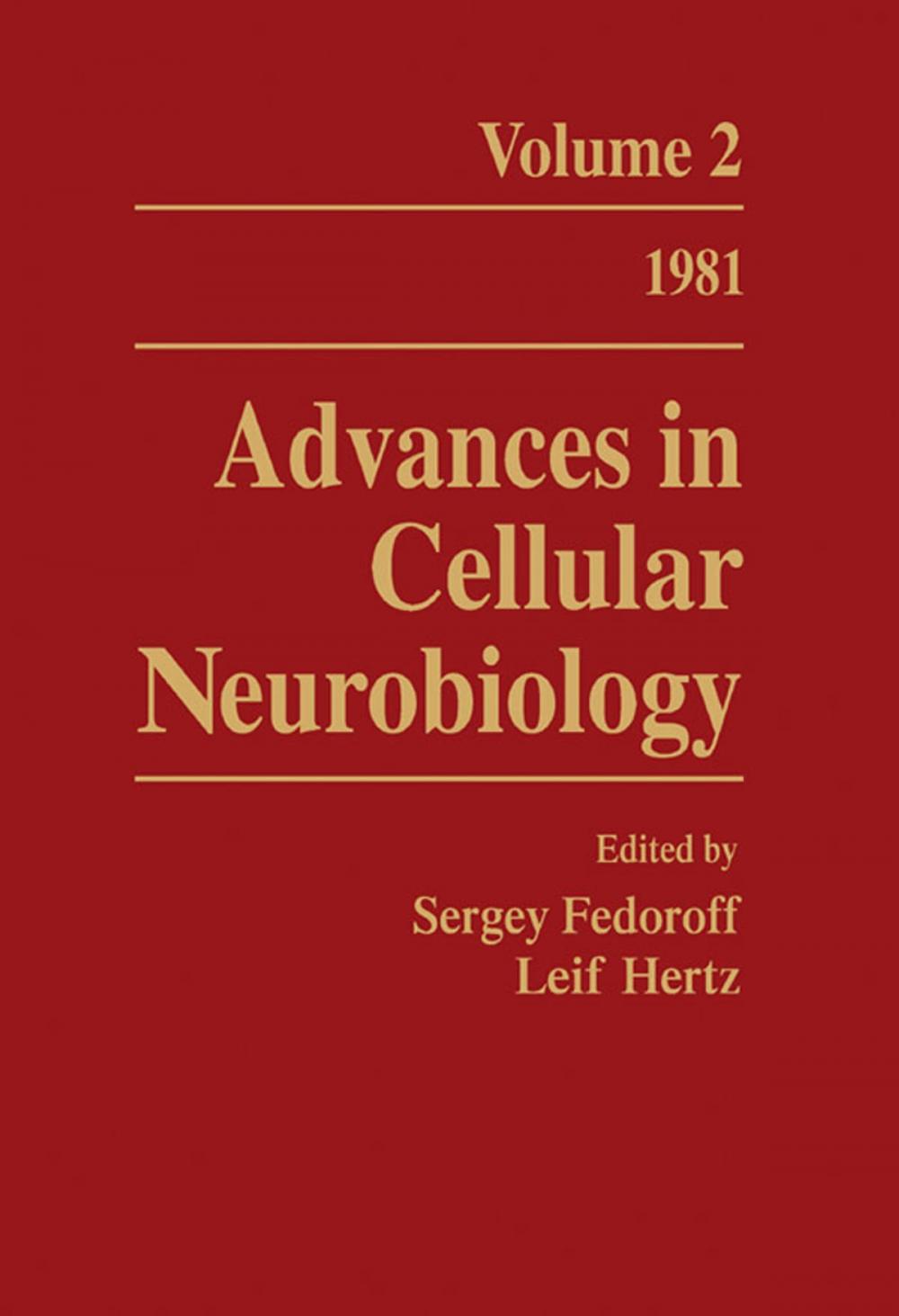 Big bigCover of Advances in Cellular Neurobiology