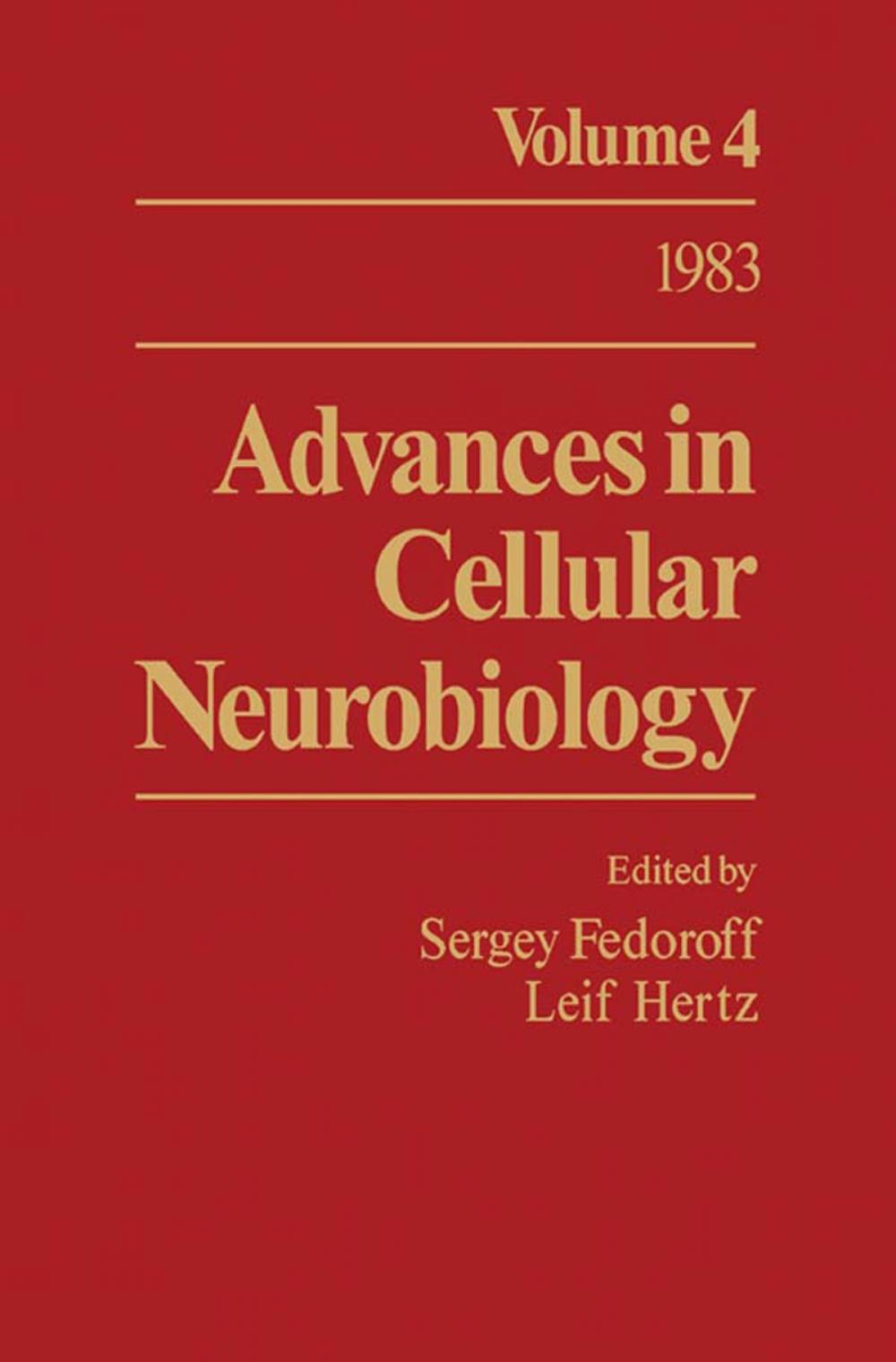 Big bigCover of Advances in Cellular Neurobiology