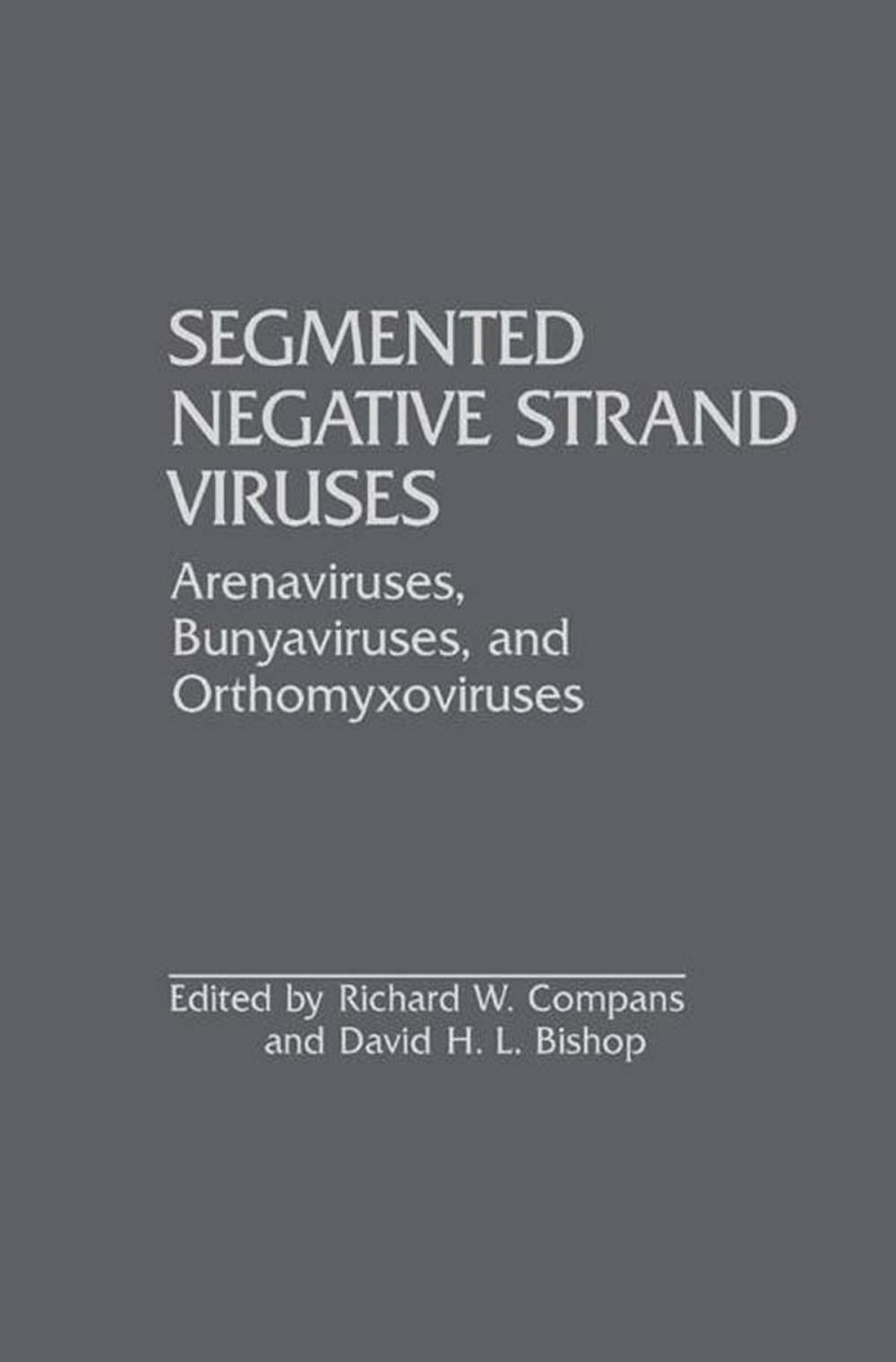 Big bigCover of Segmented Negative Strand Viruses