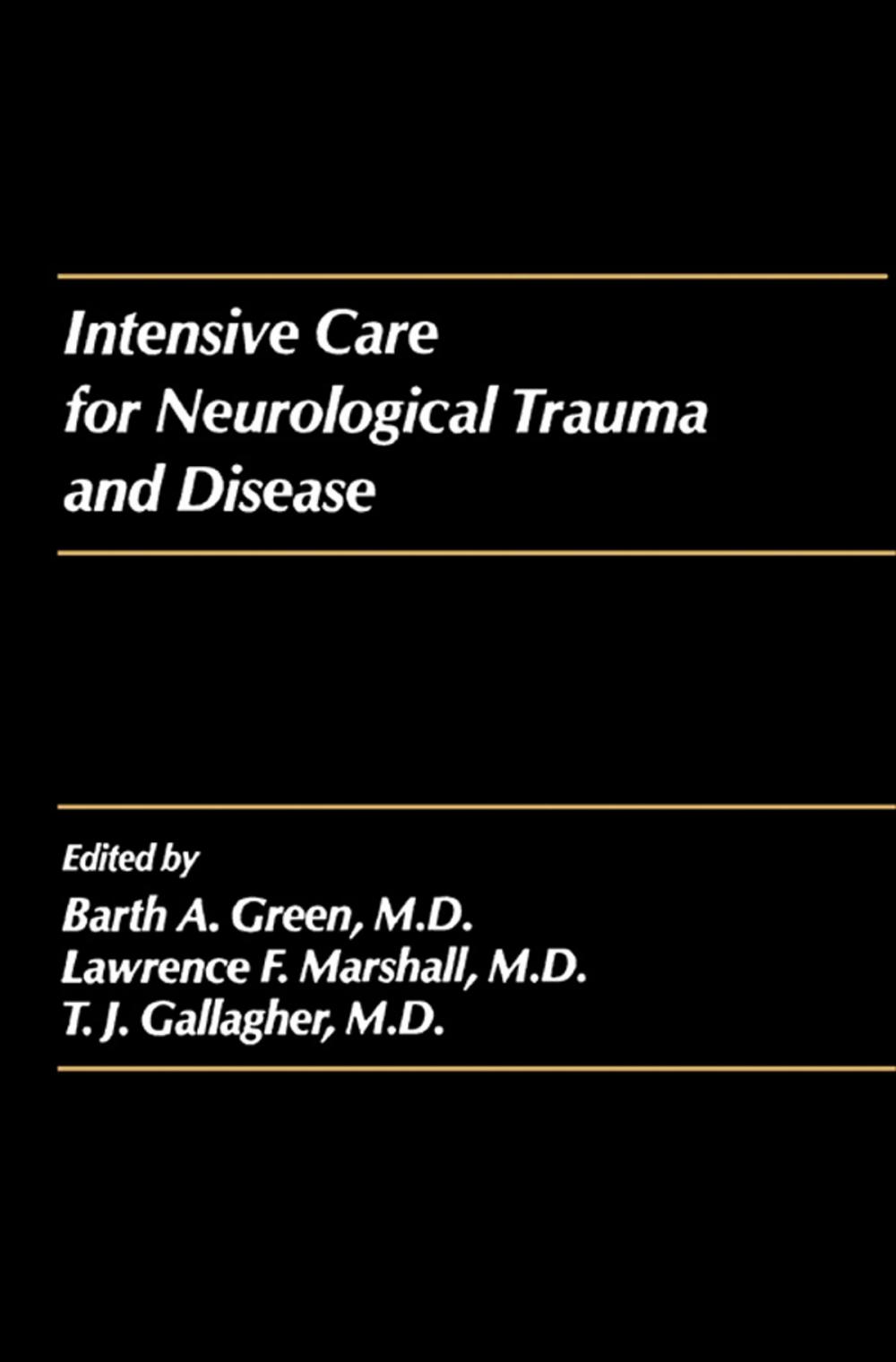 Big bigCover of Intensive Care for Neurological Trauma and Disease