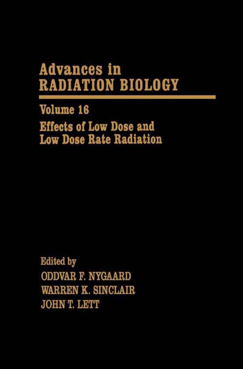 Big bigCover of Effects of Low Dose and Low Dose Rate Radiation