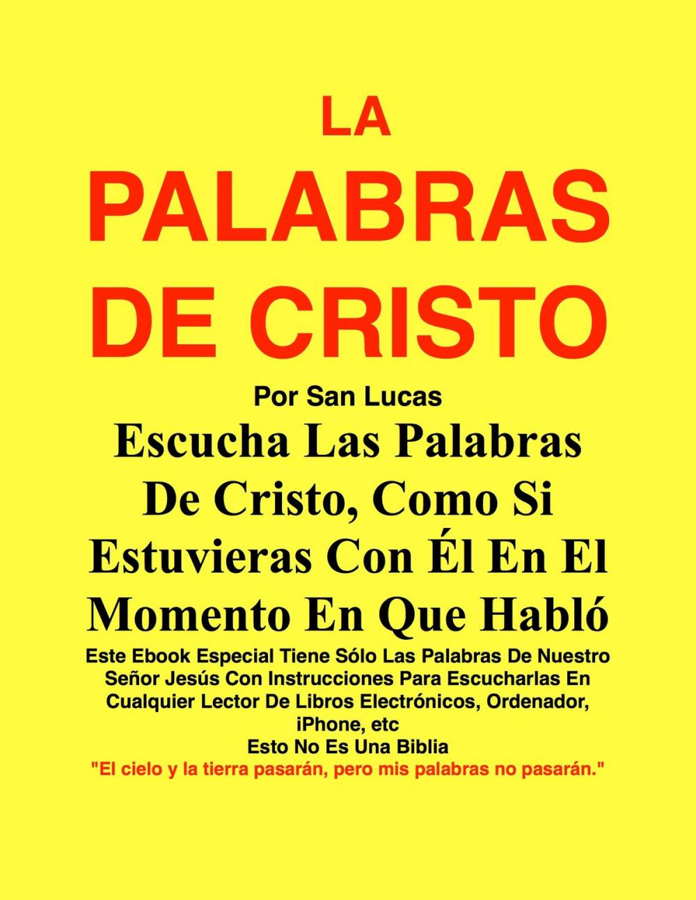 Big bigCover of La Palabras De Cristo Por San Lucas