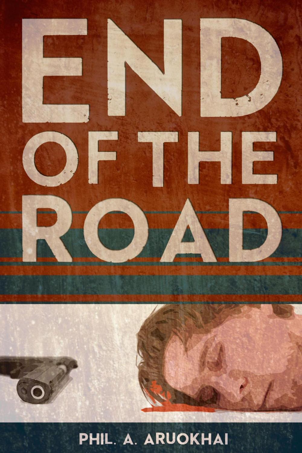 Big bigCover of End of the Road