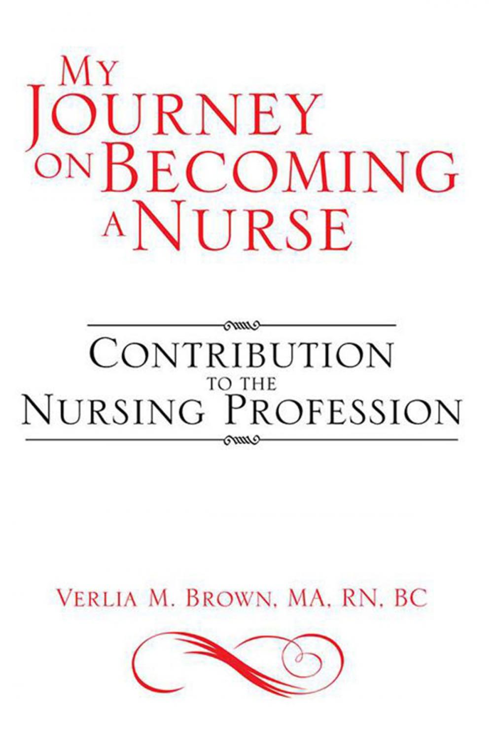 Big bigCover of My Journey on Becoming a Nurse