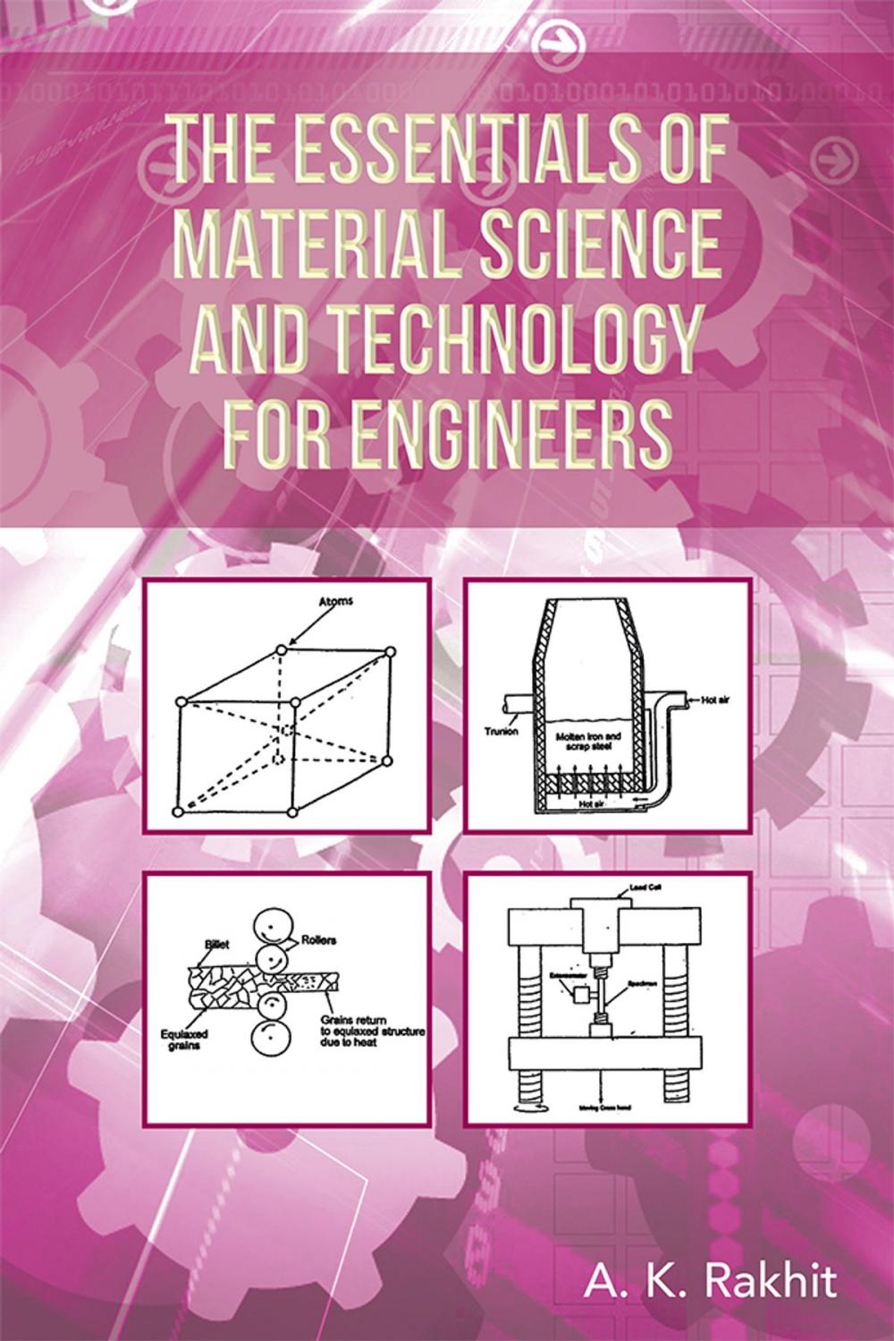 Big bigCover of The Essentials of Material Science and Technology for Engineers