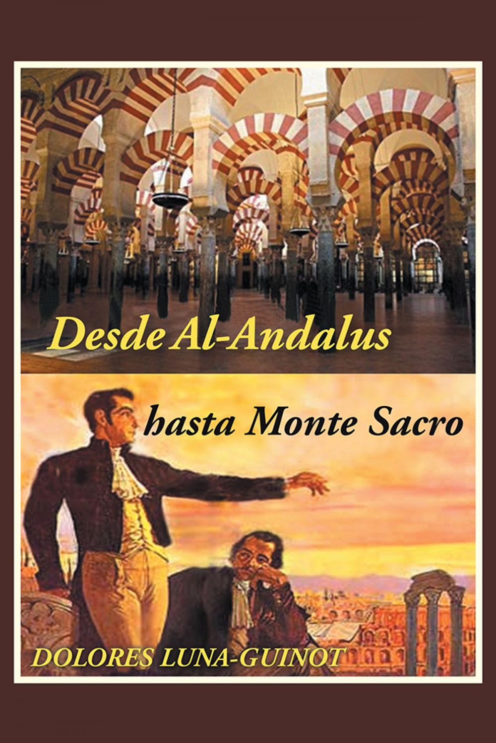 Big bigCover of Desde Al-Andalus Hasta Monte Sacro