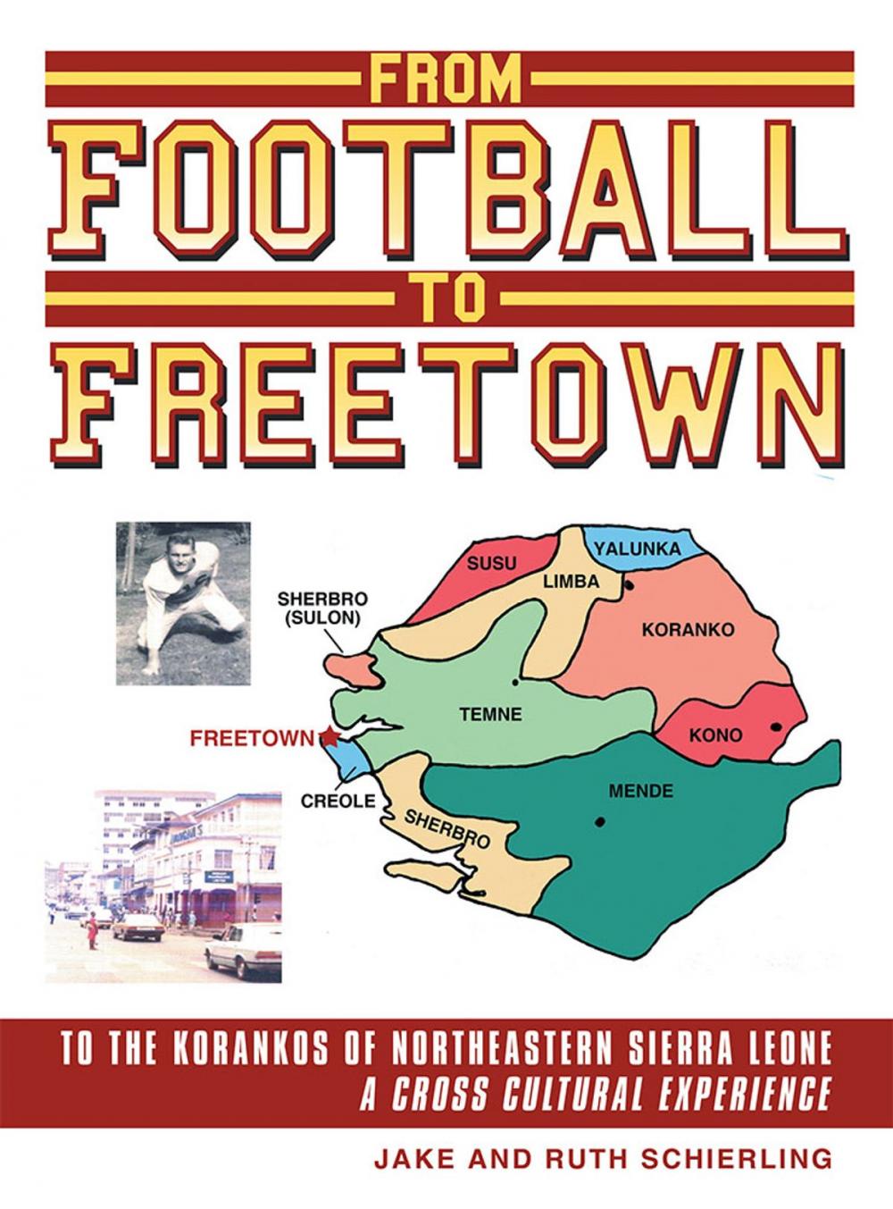 Big bigCover of From Football to Freetown