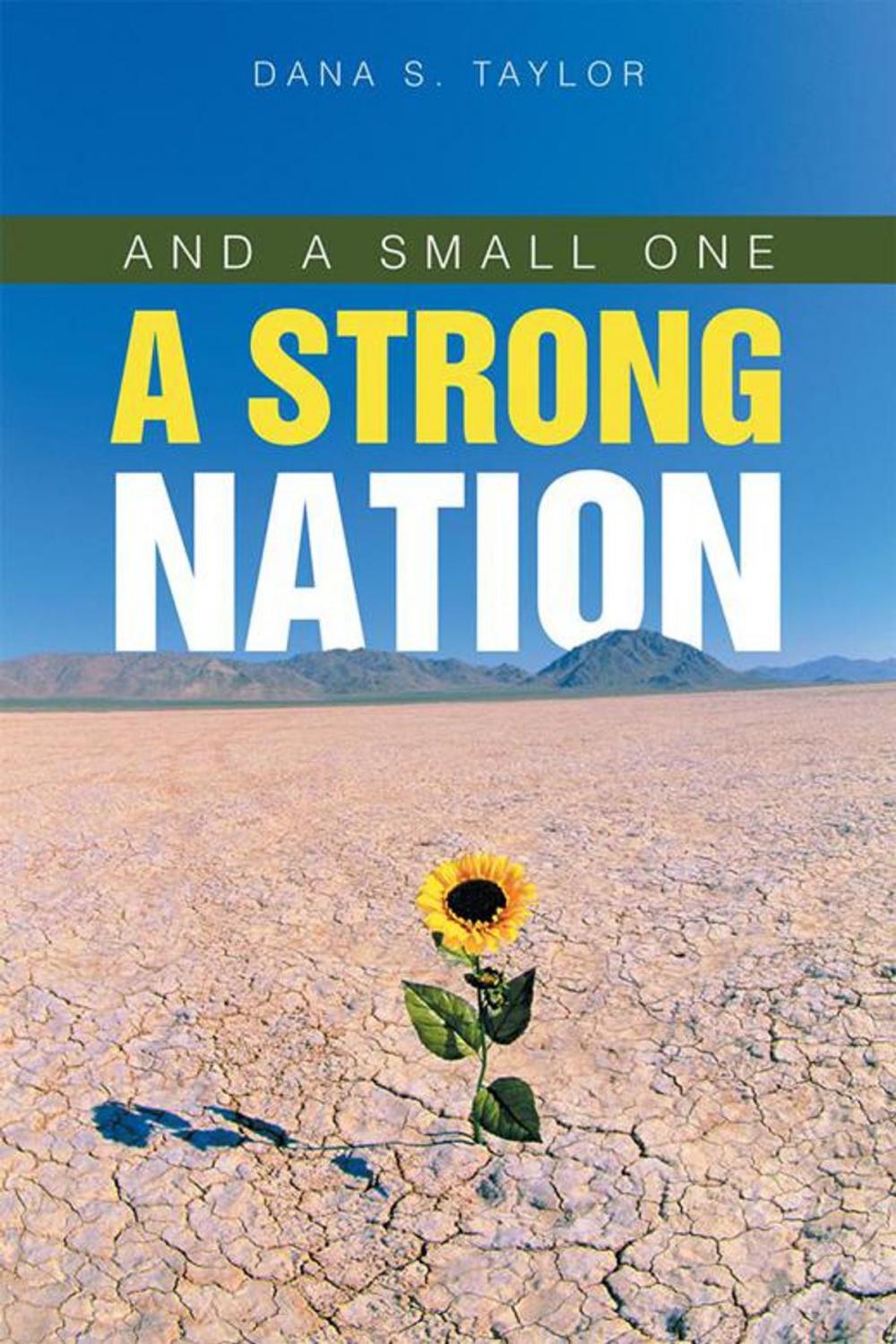 Big bigCover of And a Small One a Strong Nation