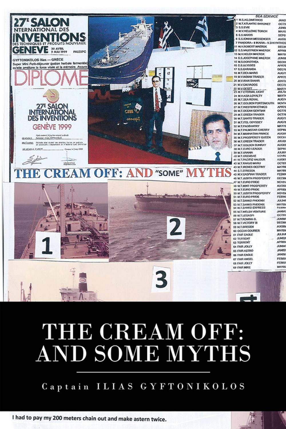 Big bigCover of The Cream Off: and Some Myths