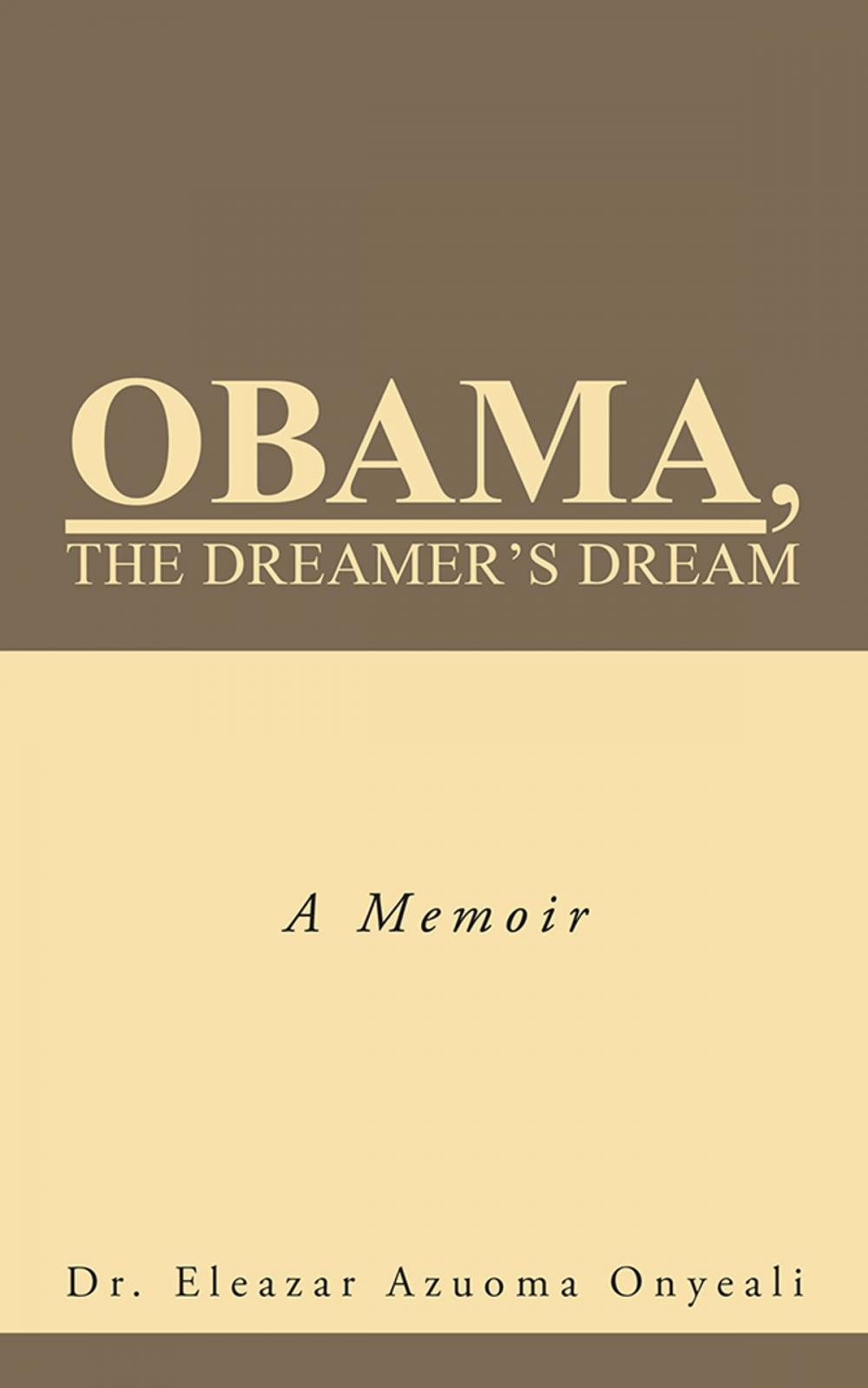 Big bigCover of Obama, the Dreamer's Dream