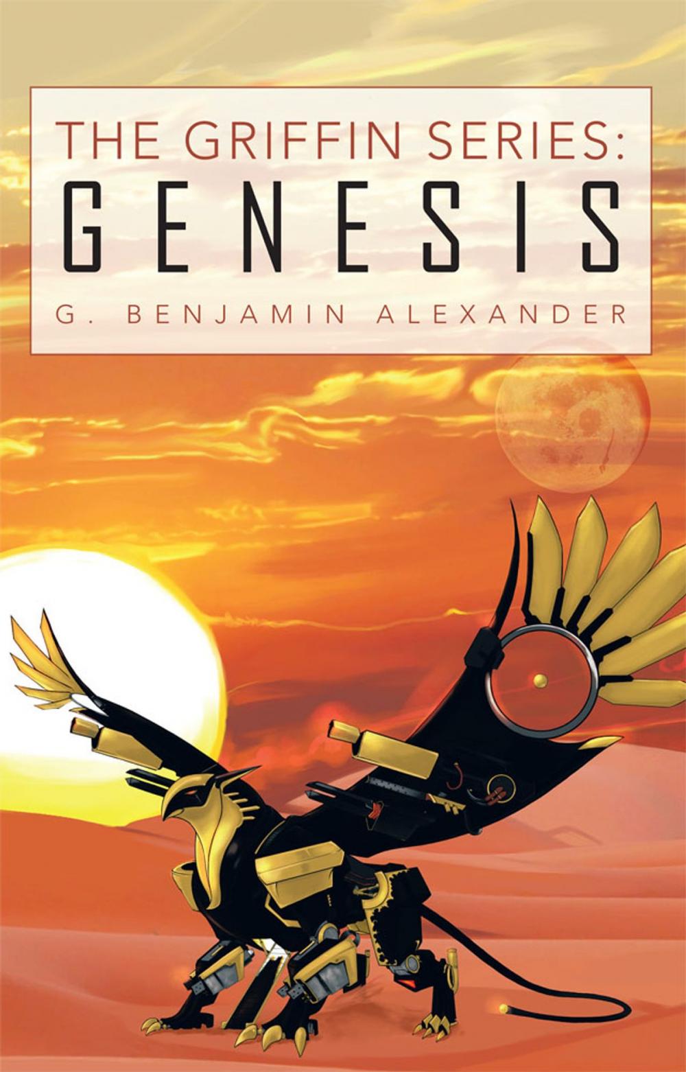 Big bigCover of The Griffin Series: Genesis