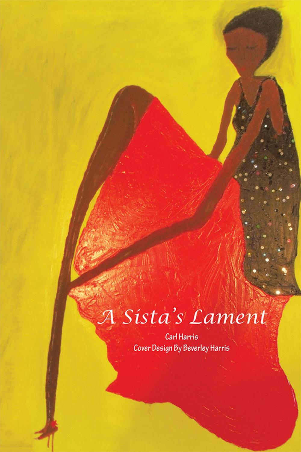 Big bigCover of A Sista's Lament