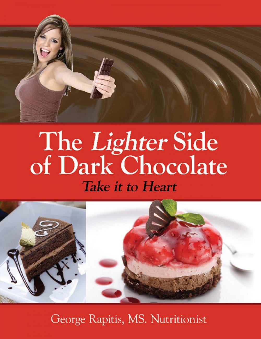 Big bigCover of The Lighter Side of Dark Chocolate