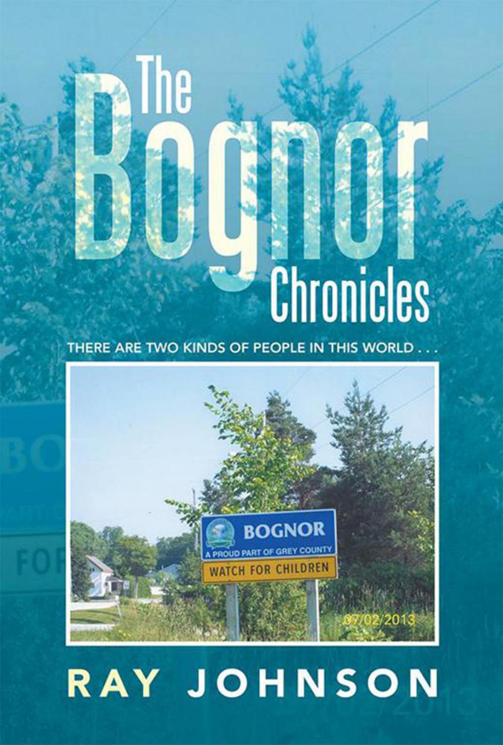 Big bigCover of The Bognor Chronicles