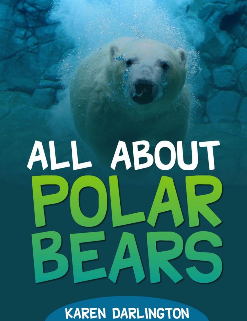 Big bigCover of All About Polar Bears