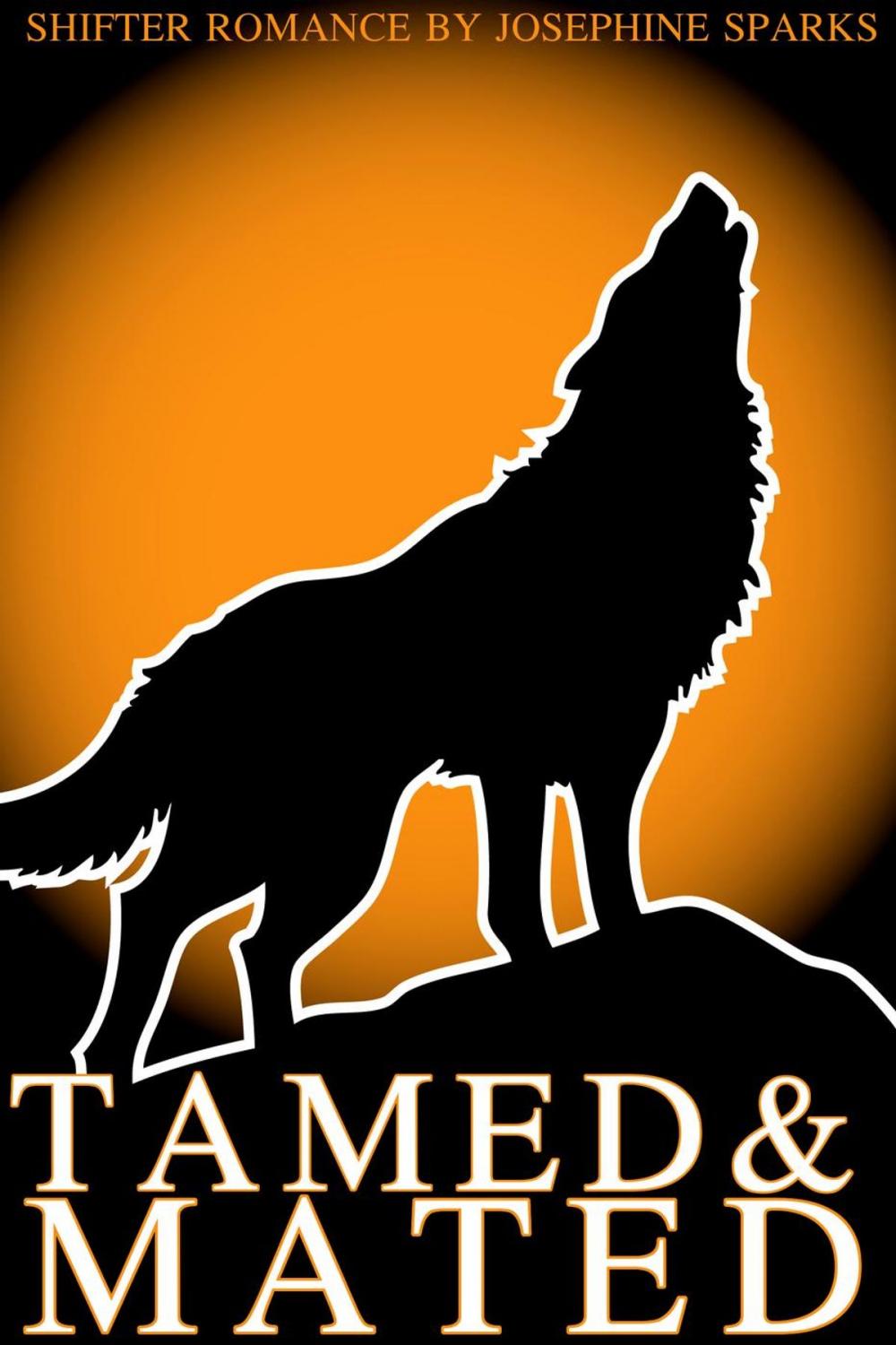 Big bigCover of Tamed and Mated (complete)