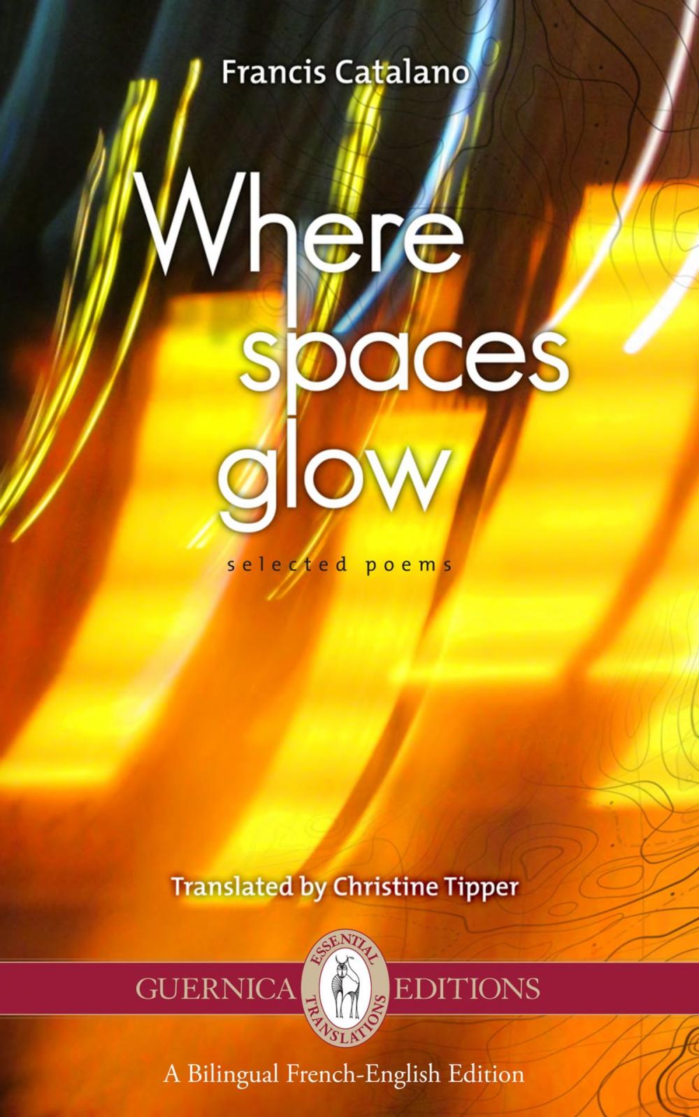 Big bigCover of Where Spaces Glow: Selected Poems