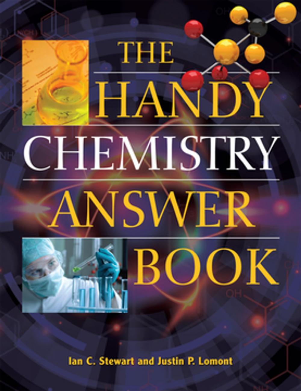 Big bigCover of The Handy Chemistry Answer Book