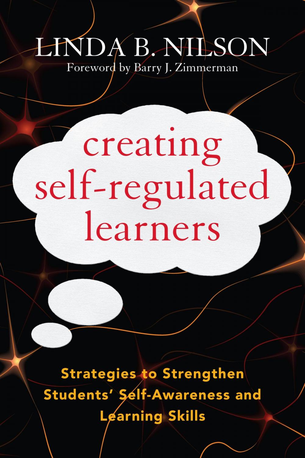 Big bigCover of Creating Self-Regulated Learners