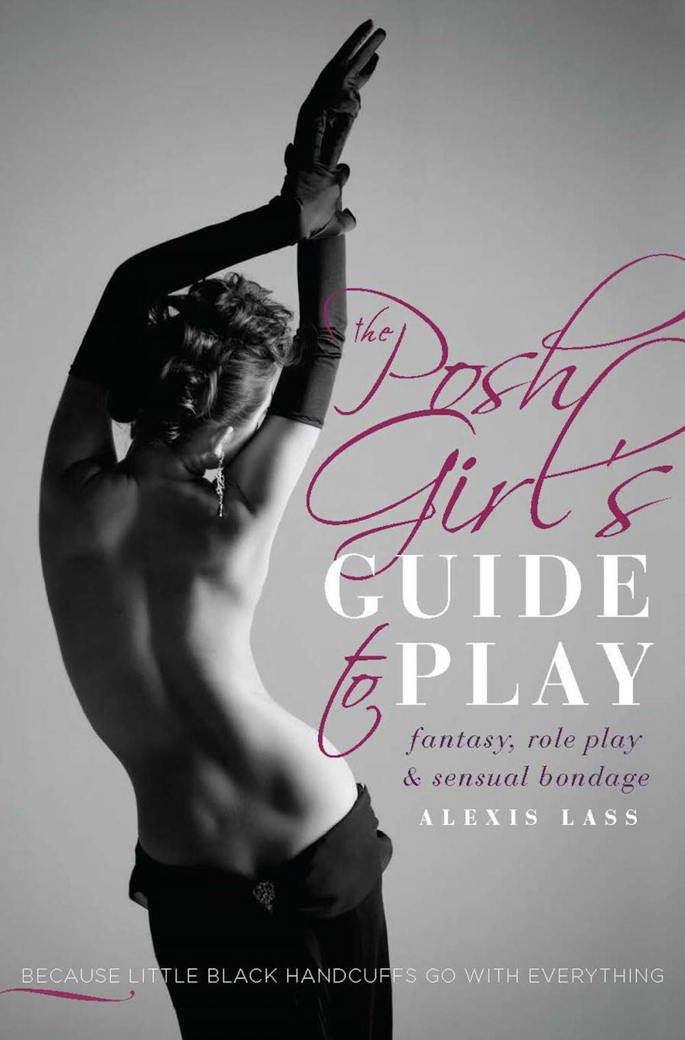 Big bigCover of The Posh Girl's Guide to Play