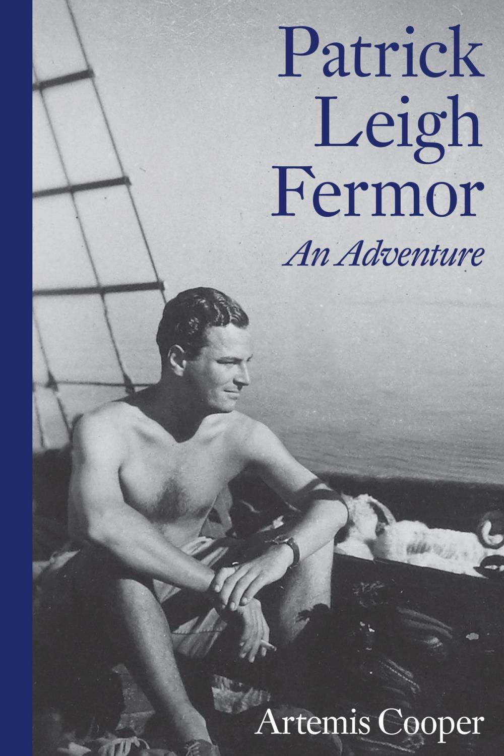 Big bigCover of Patrick Leigh Fermor: An Adventure