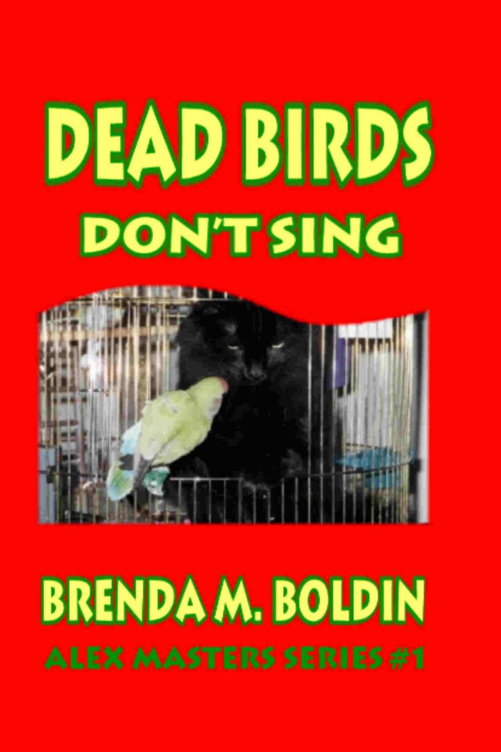 Big bigCover of Dead Birds Don't Sing