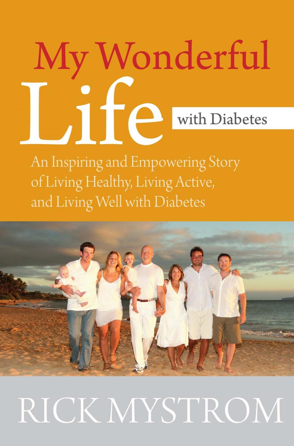 Big bigCover of My Wonderful Life with Diabetes