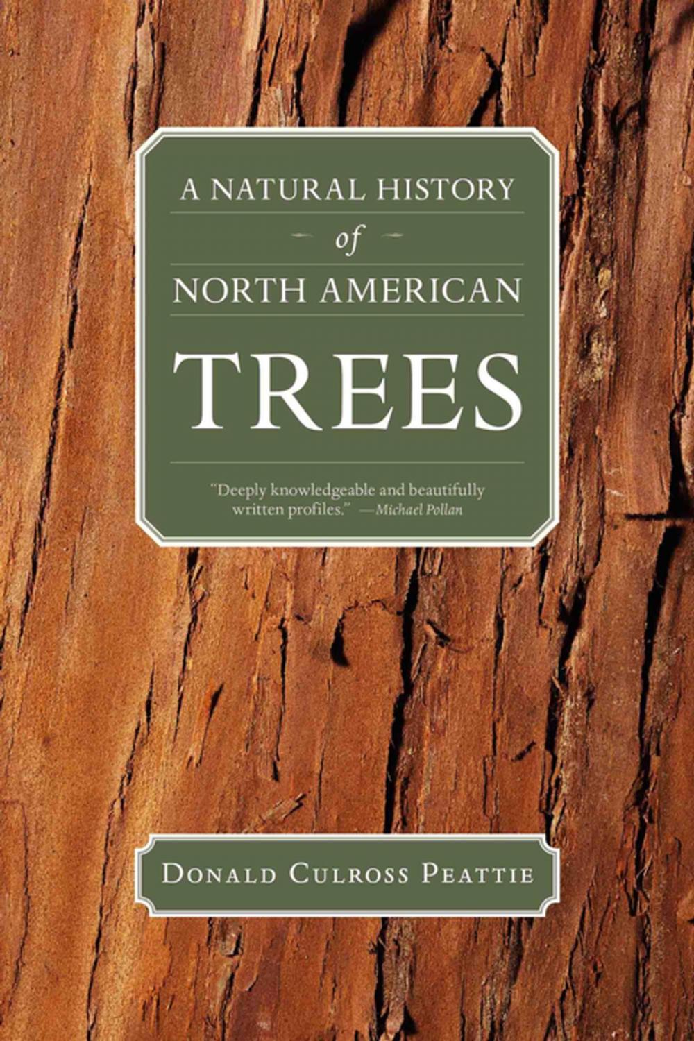 Big bigCover of A Natural History of North American Trees