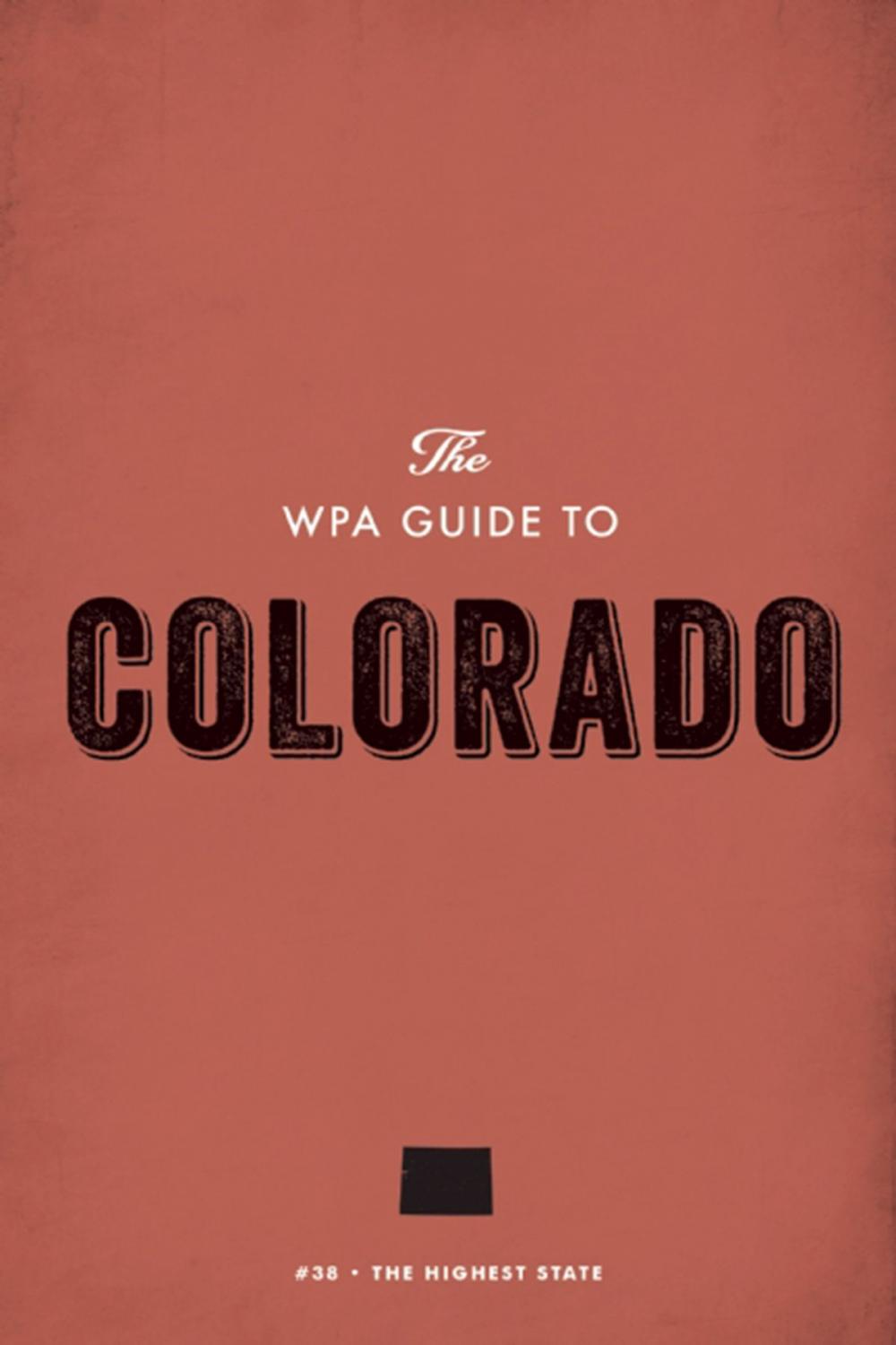 Big bigCover of The WPA Guide to Colorado