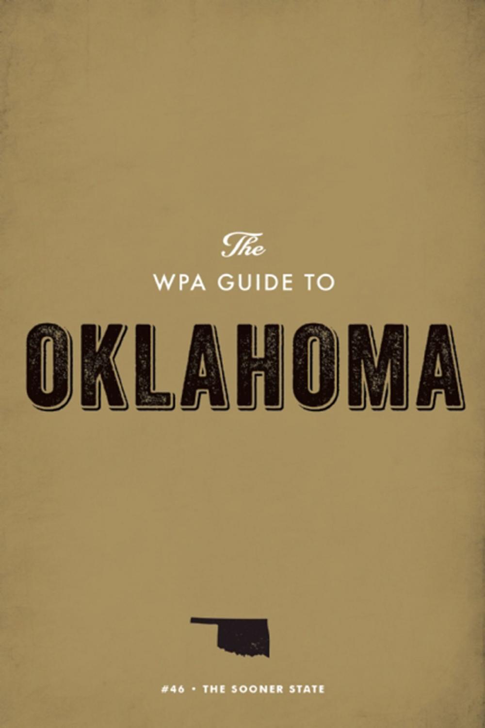 Big bigCover of The WPA Guide to Oklahoma