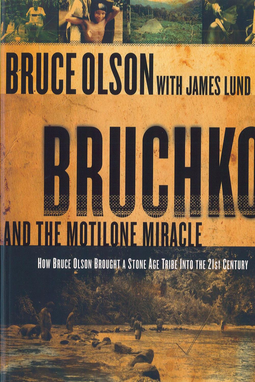 Big bigCover of Bruchko And The Motilone Miracle