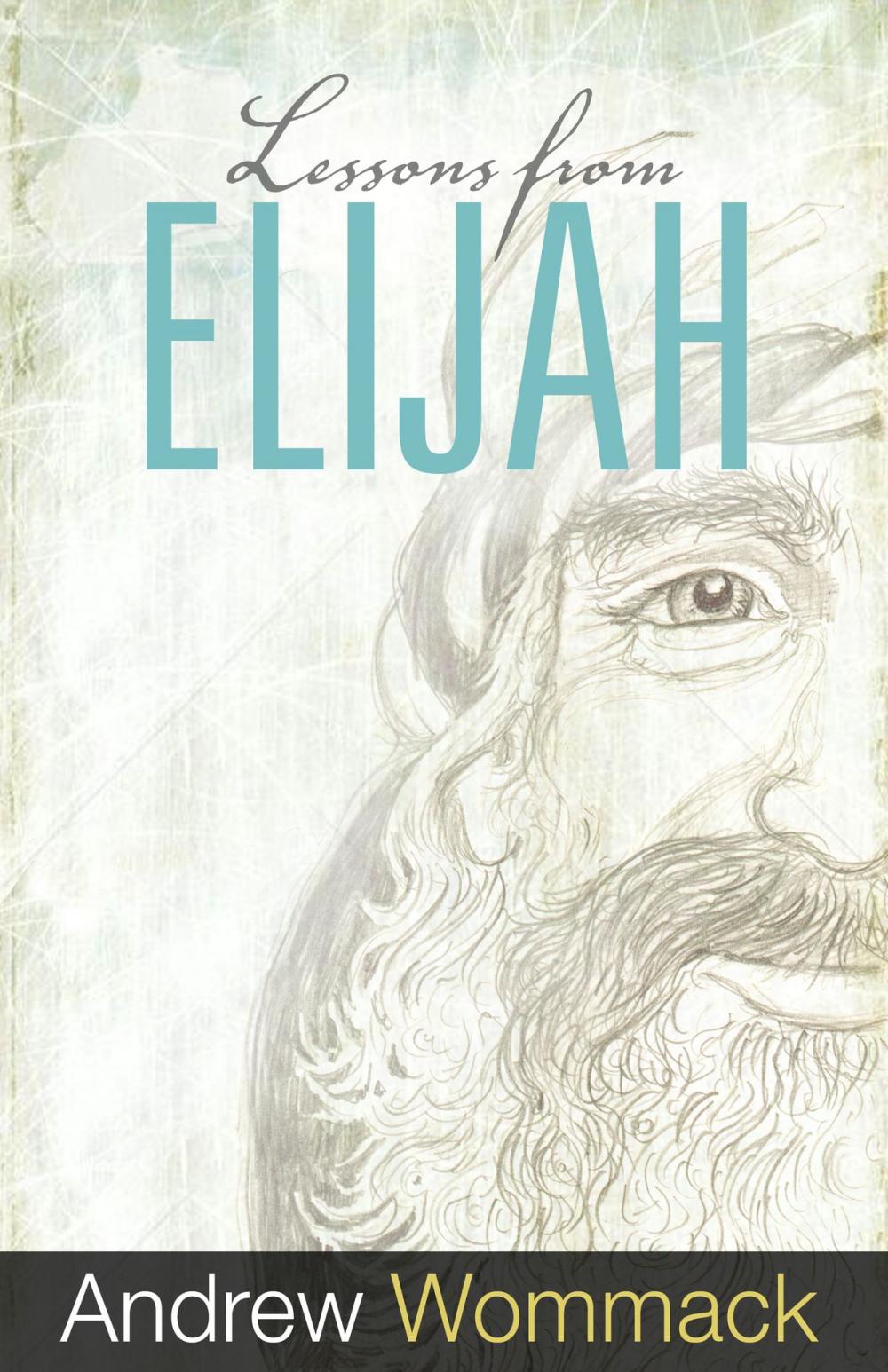 Big bigCover of Lessons From Elijah