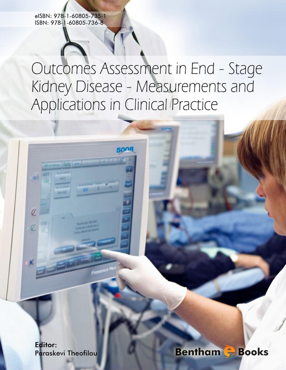 Big bigCover of Outcomes Assessment in End-Stage Kidney Disease - Measurements and Applications in Clinical Practice