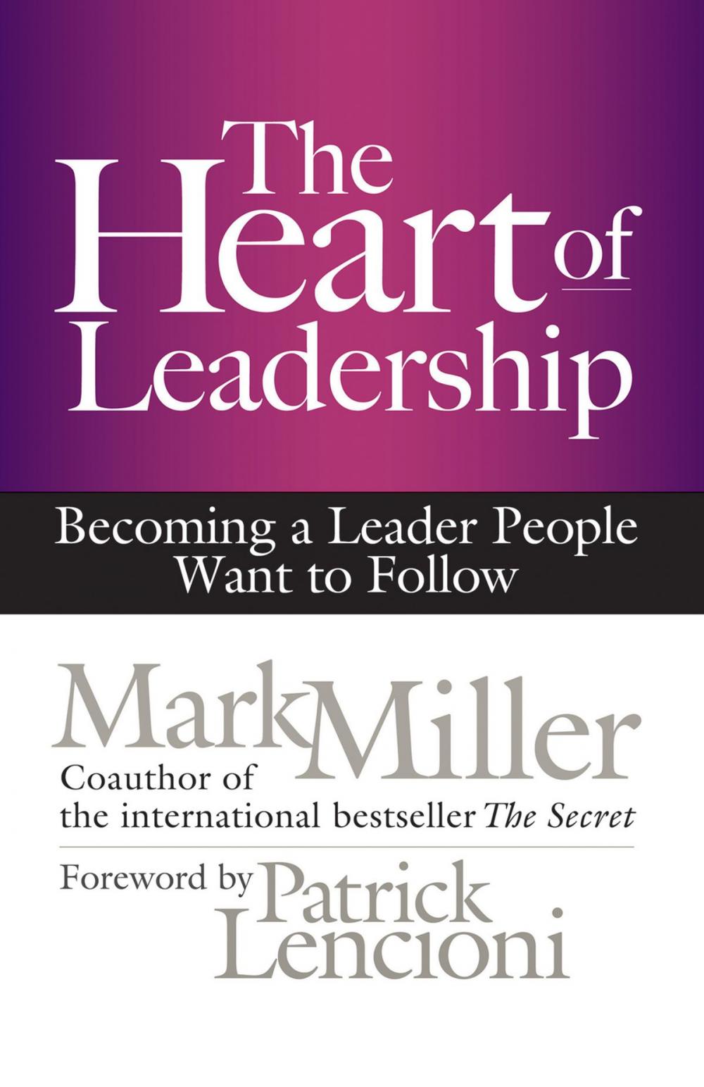 Big bigCover of The Heart of Leadership