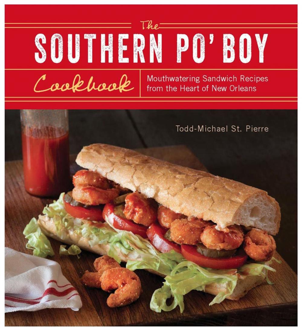 Big bigCover of The Southern Po' Boy Cookbook