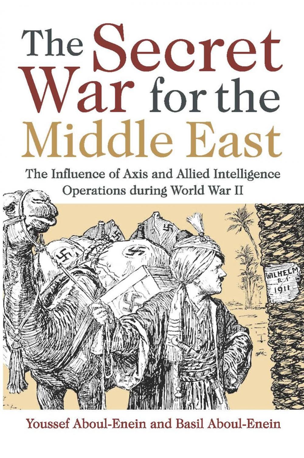 Big bigCover of The Secret War for the Middle East