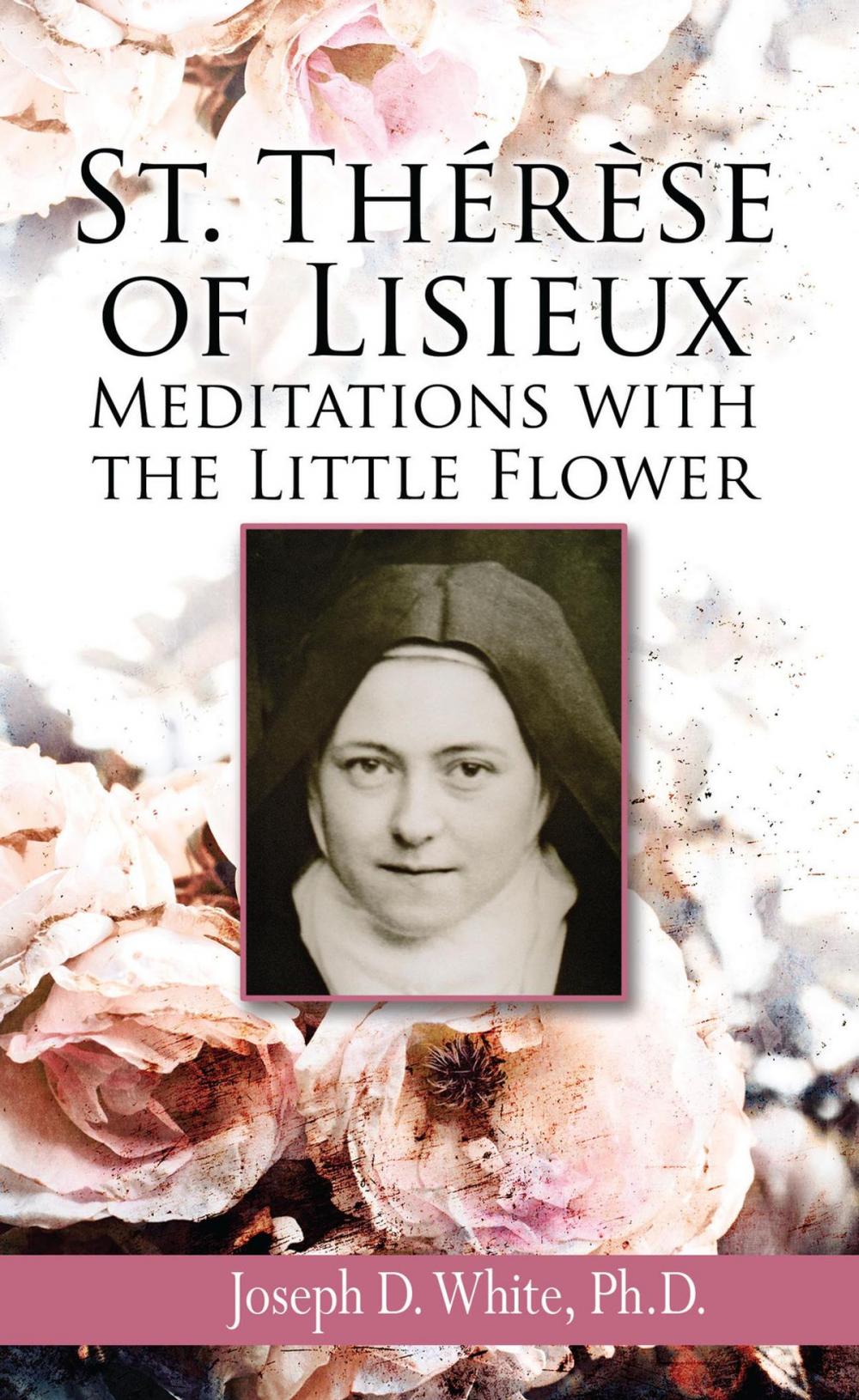 Big bigCover of St. Therese of Lisieux