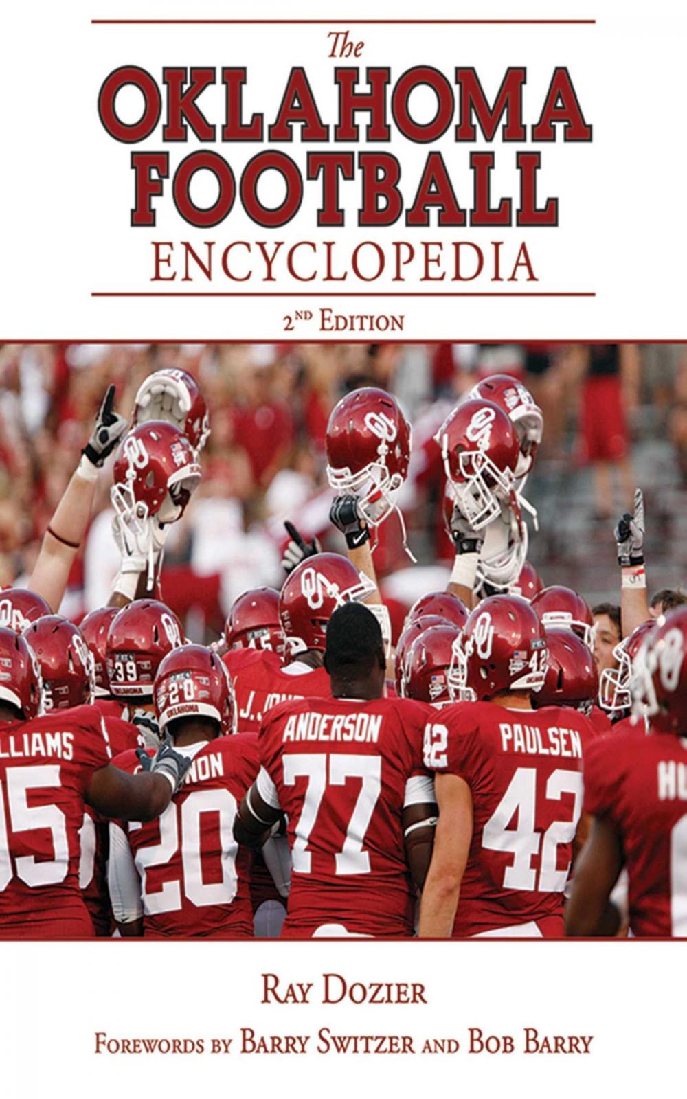 Big bigCover of The Oklahoma Football Encyclopedia