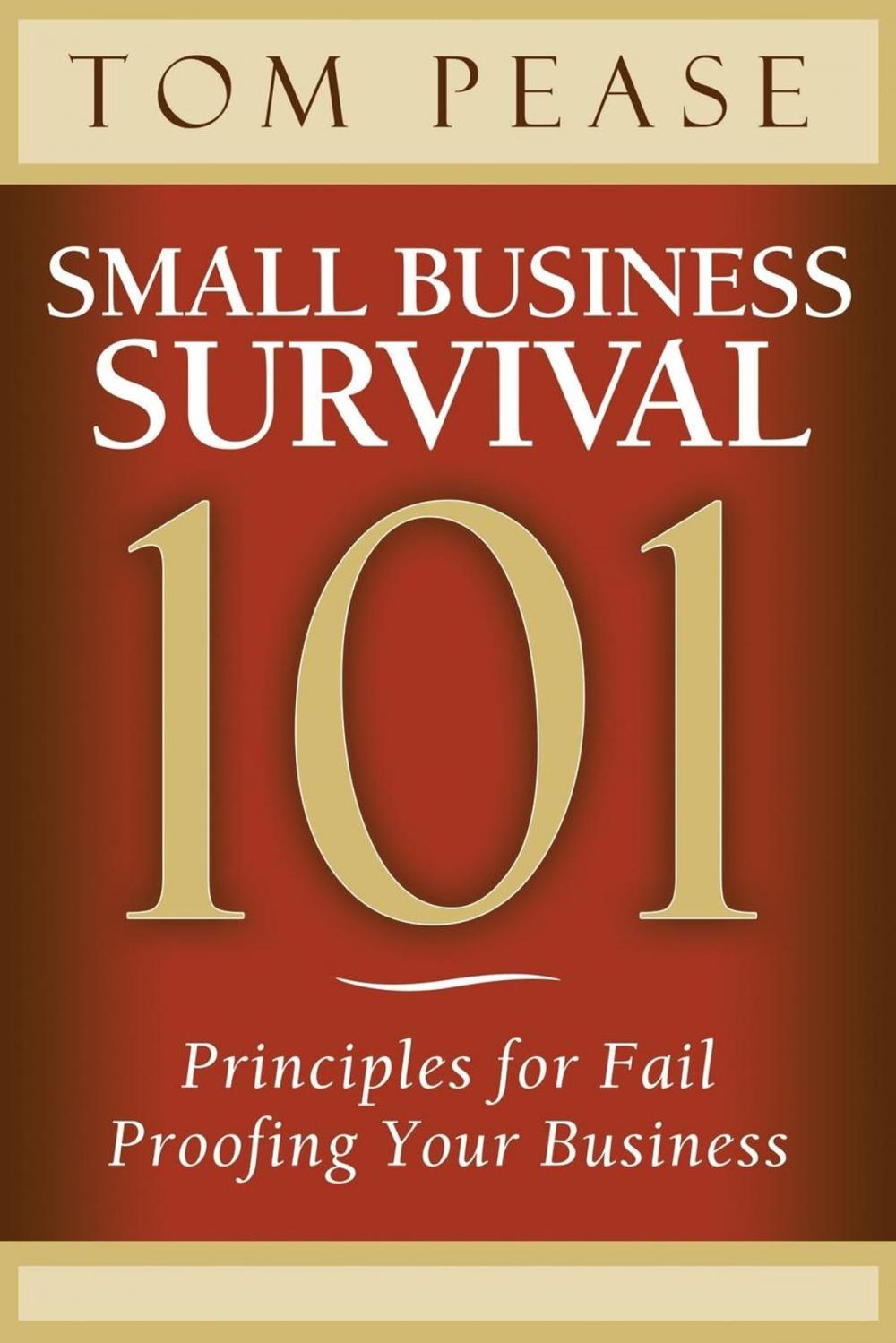 Big bigCover of Small Business Survival 101