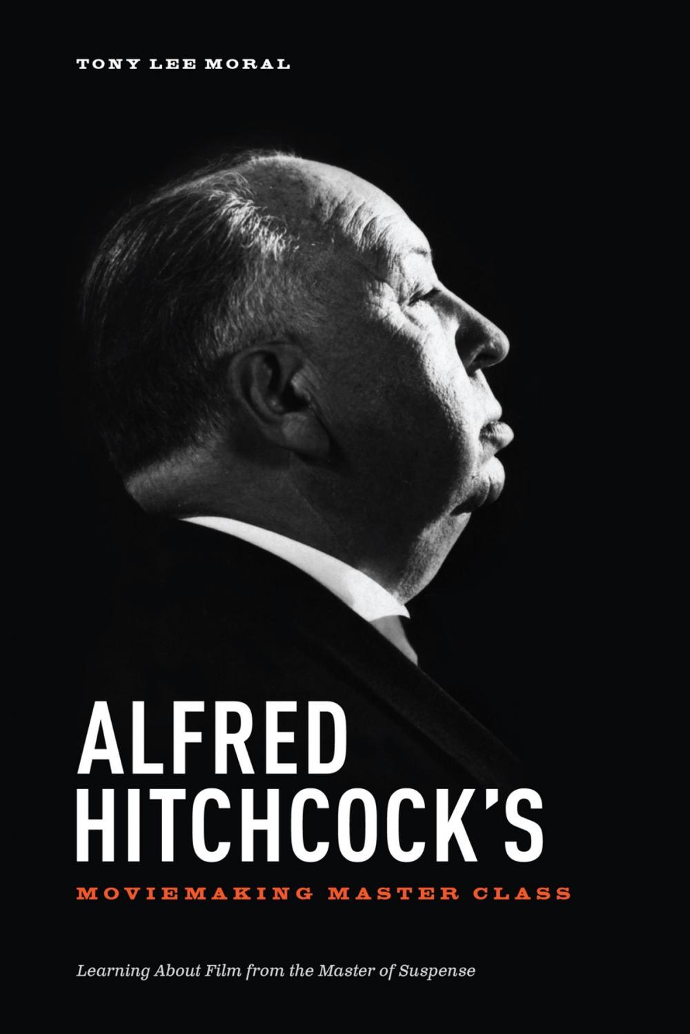 Big bigCover of Alfred Hitchcock's Moviemaking Master Class