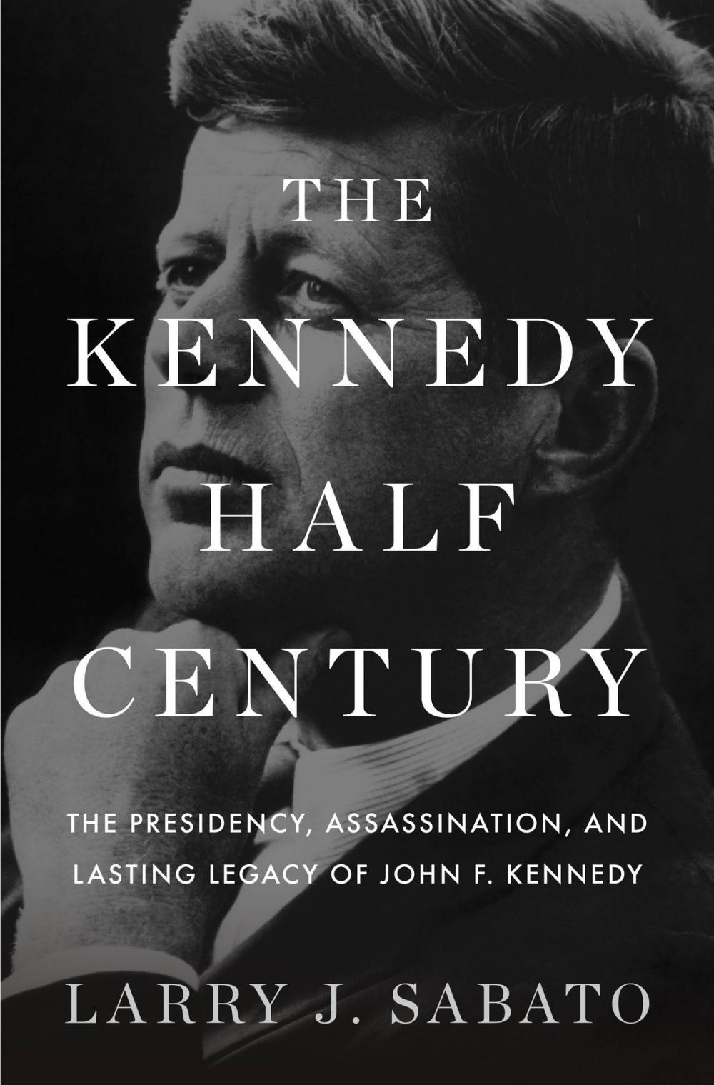 Big bigCover of The Kennedy Half-Century