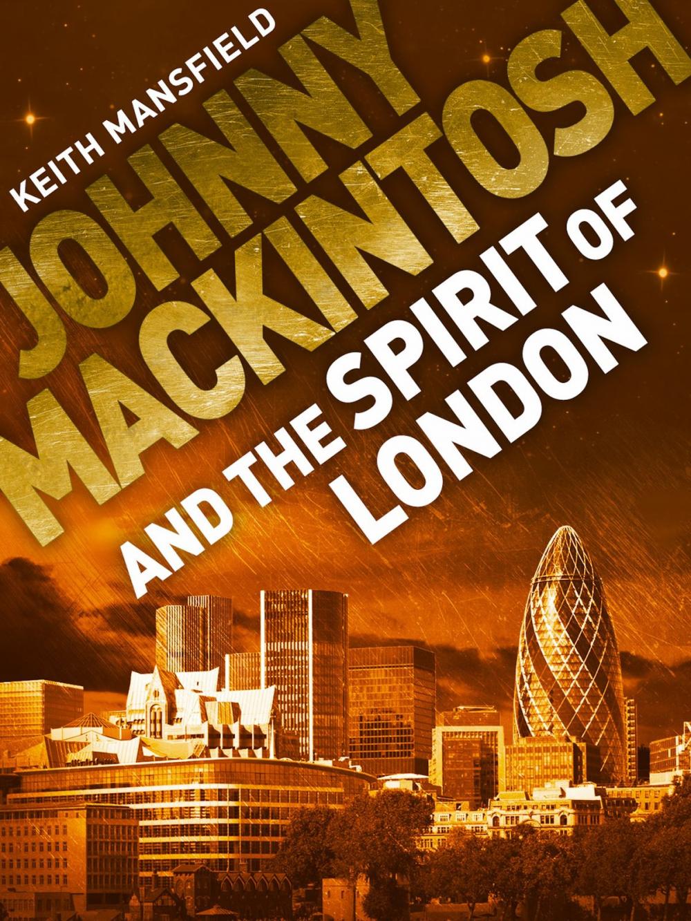 Big bigCover of Johnny Mackintosh and the Spirit of London