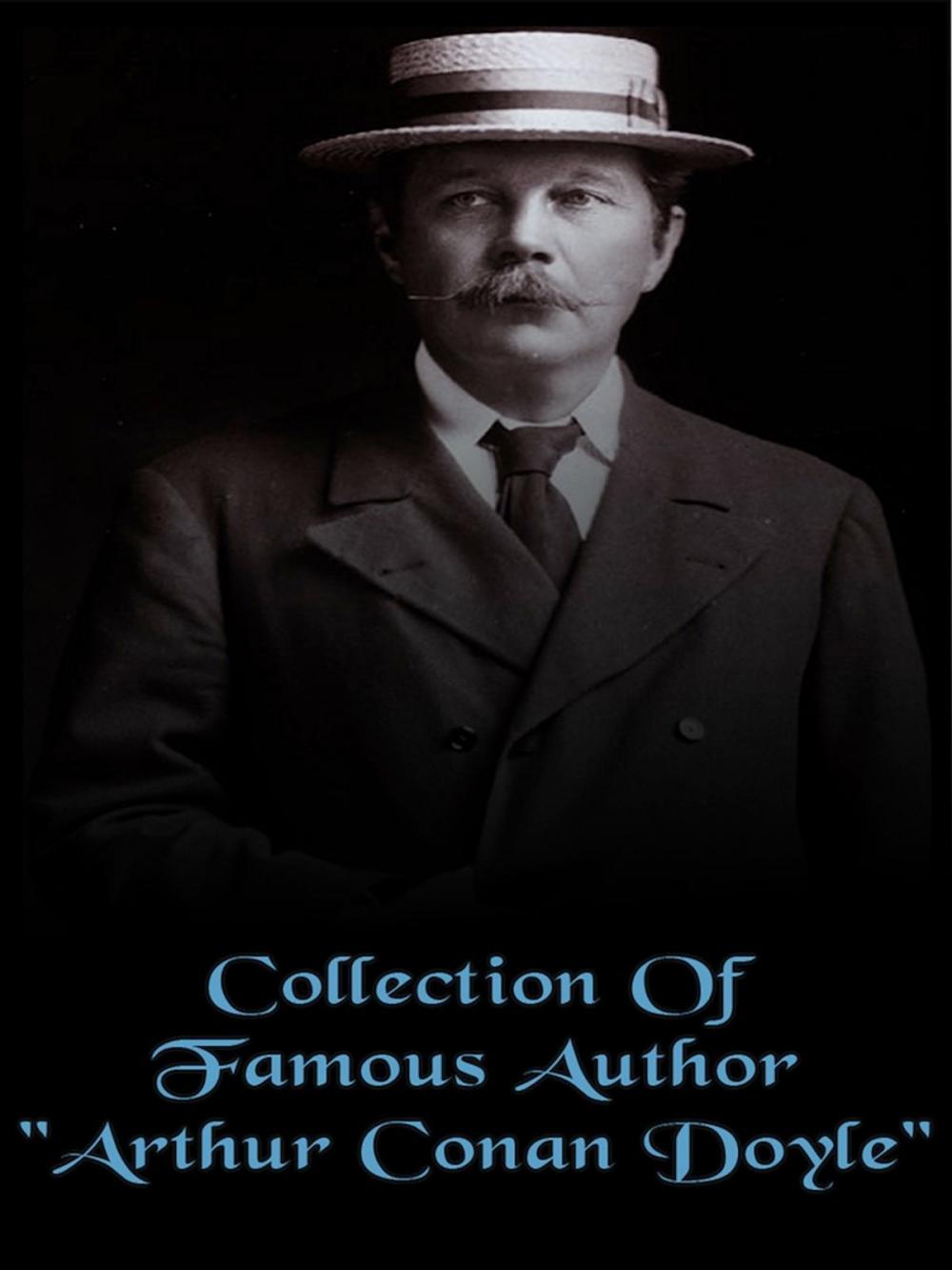 Big bigCover of Collection of Famous Author "Arthur Conan Doyle"