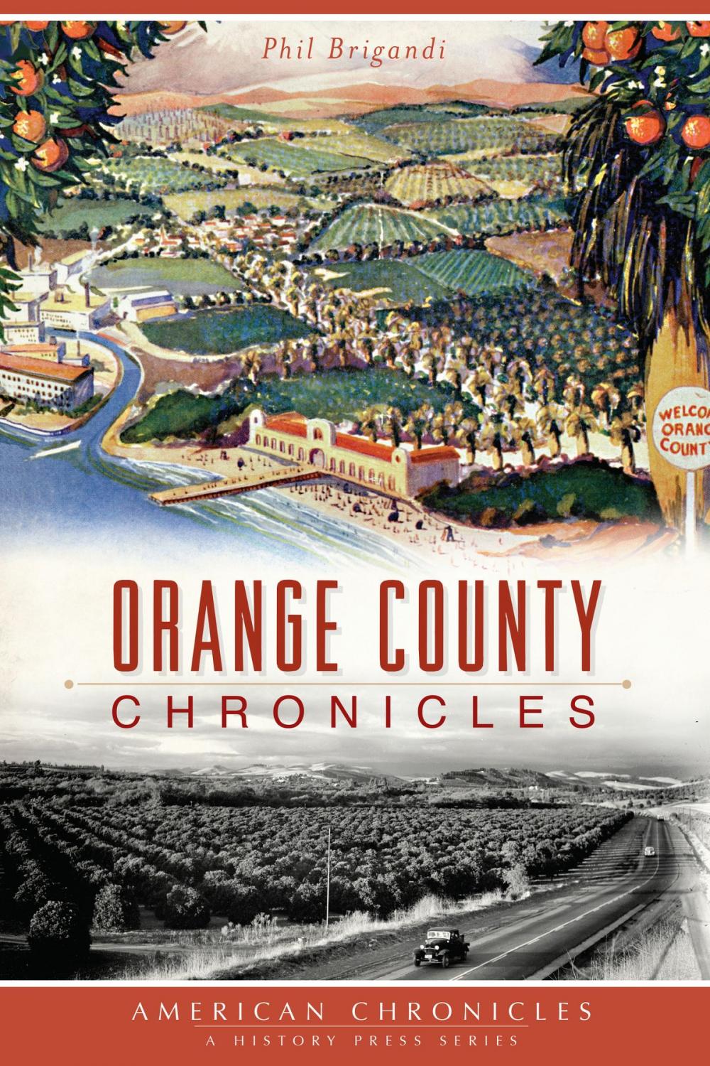 Big bigCover of Orange County Chronicles