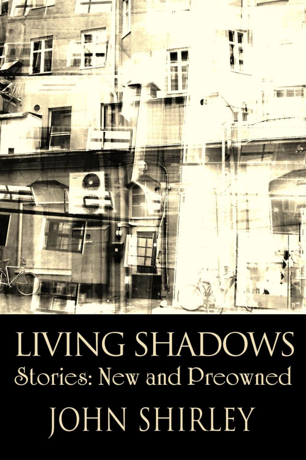 Big bigCover of Living Shadows