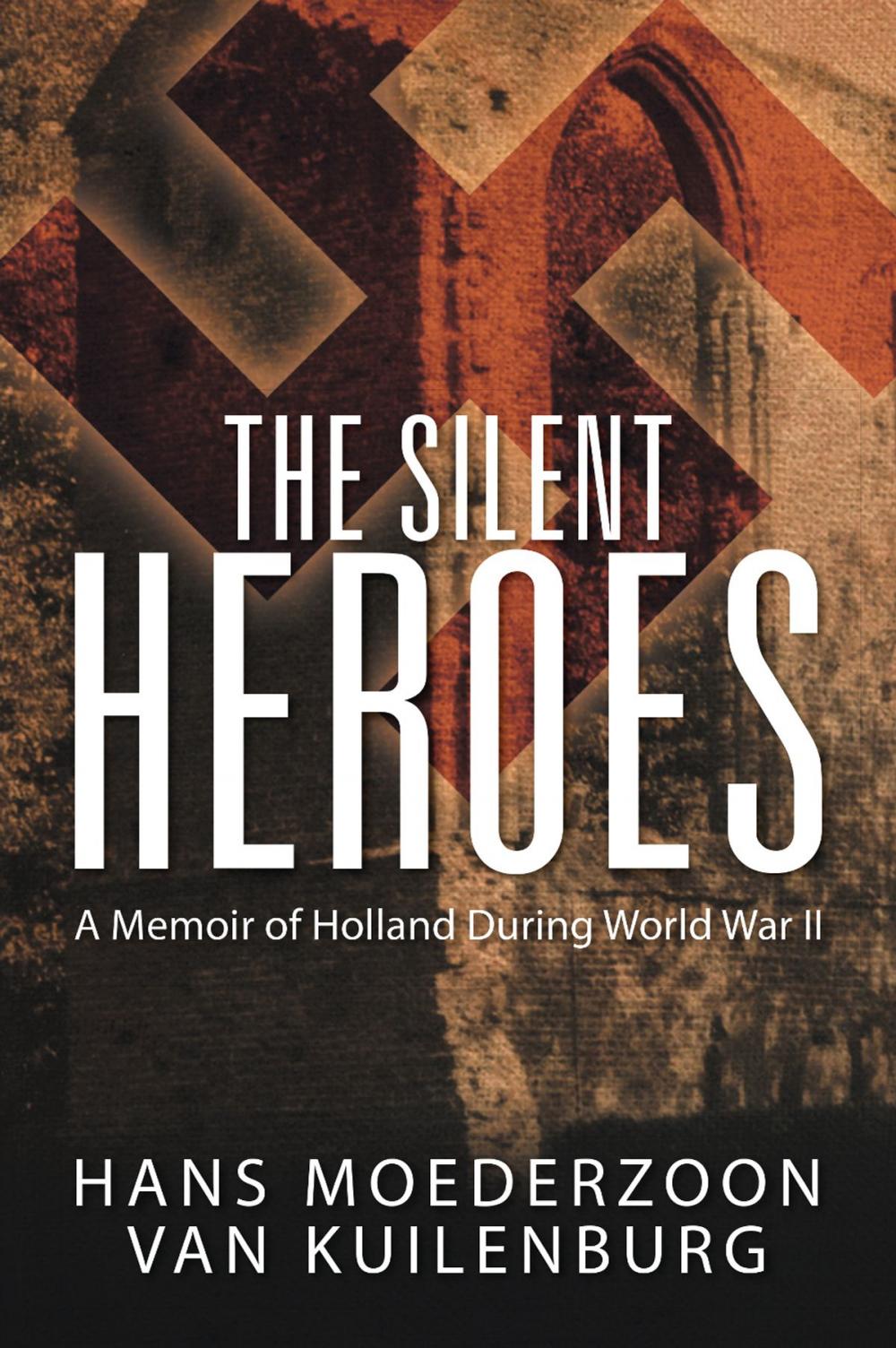 Big bigCover of The Silent Heroes