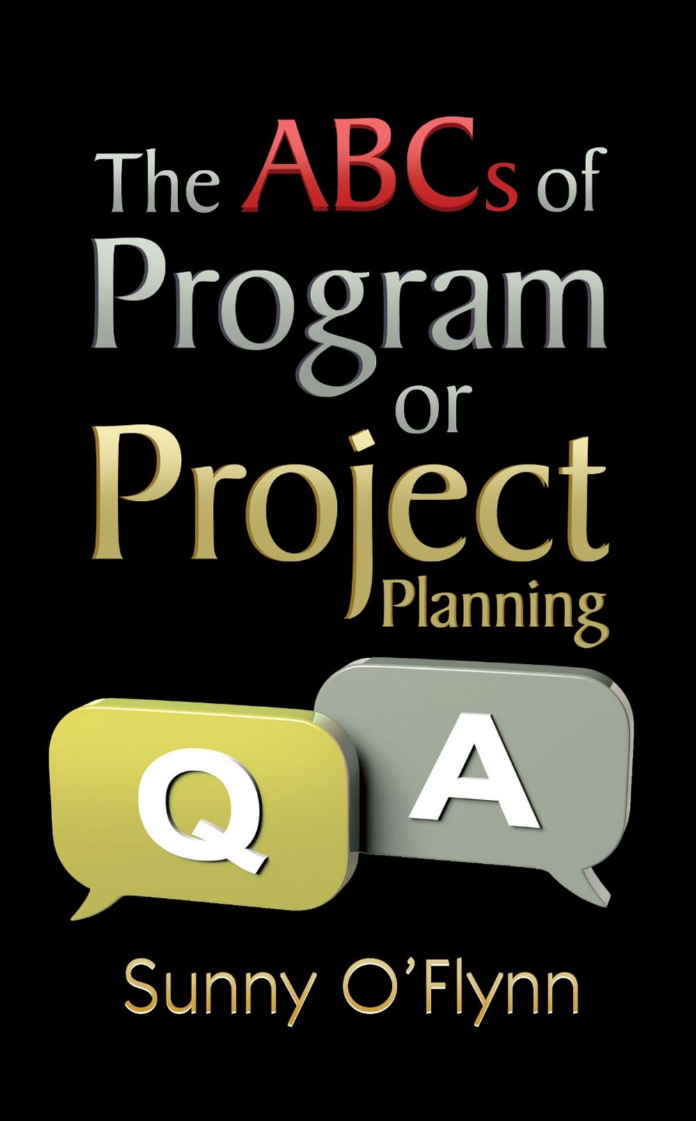 Big bigCover of The ABCs of Program or Project Planning